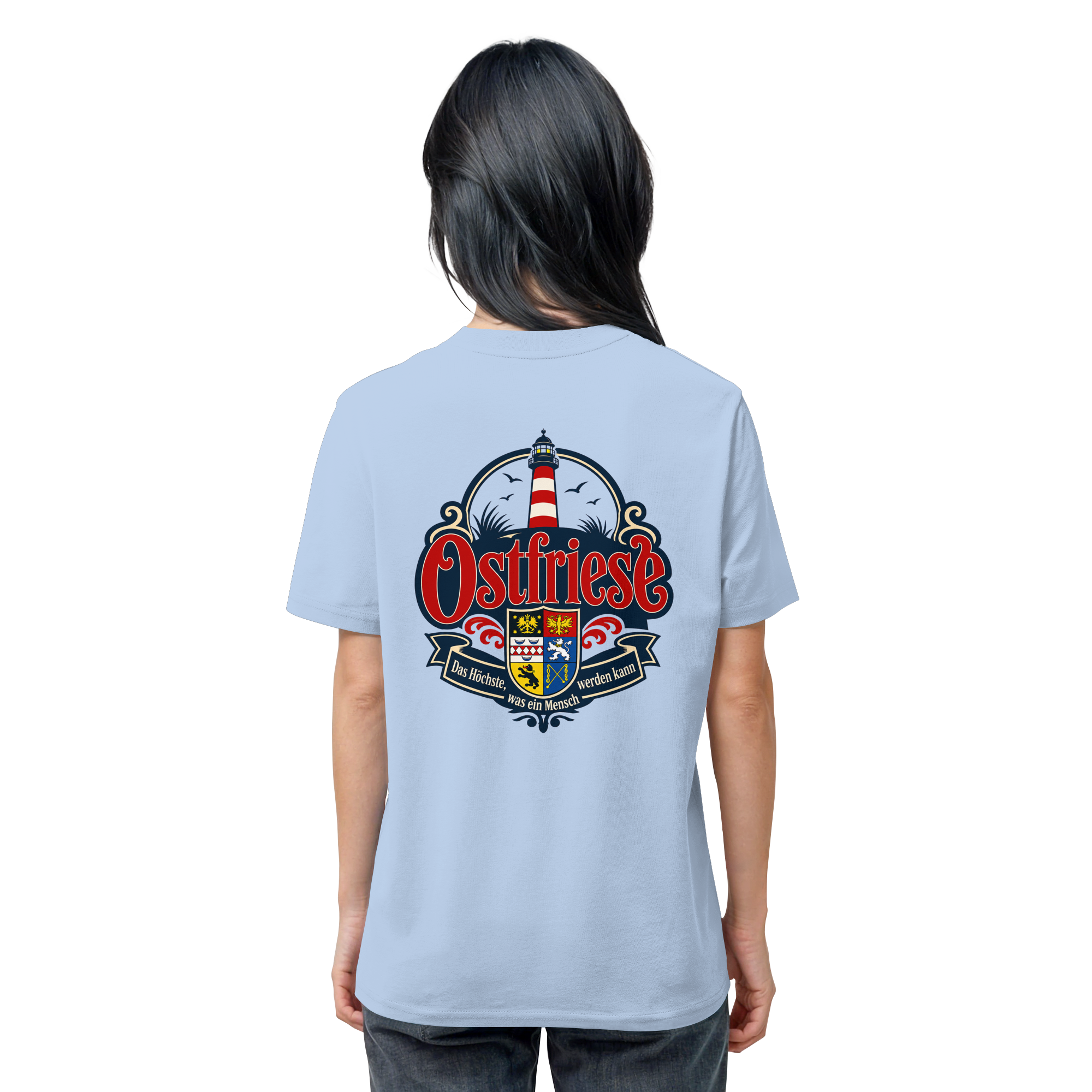 Ostfriese – Das Höchste, was ein Mensch werden kann - Organic Shirt