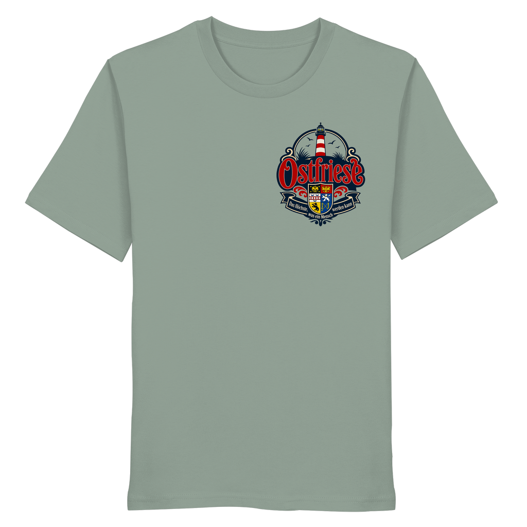 Ostfriese – Das Höchste, was ein Mensch werden kann - Organic Shirt