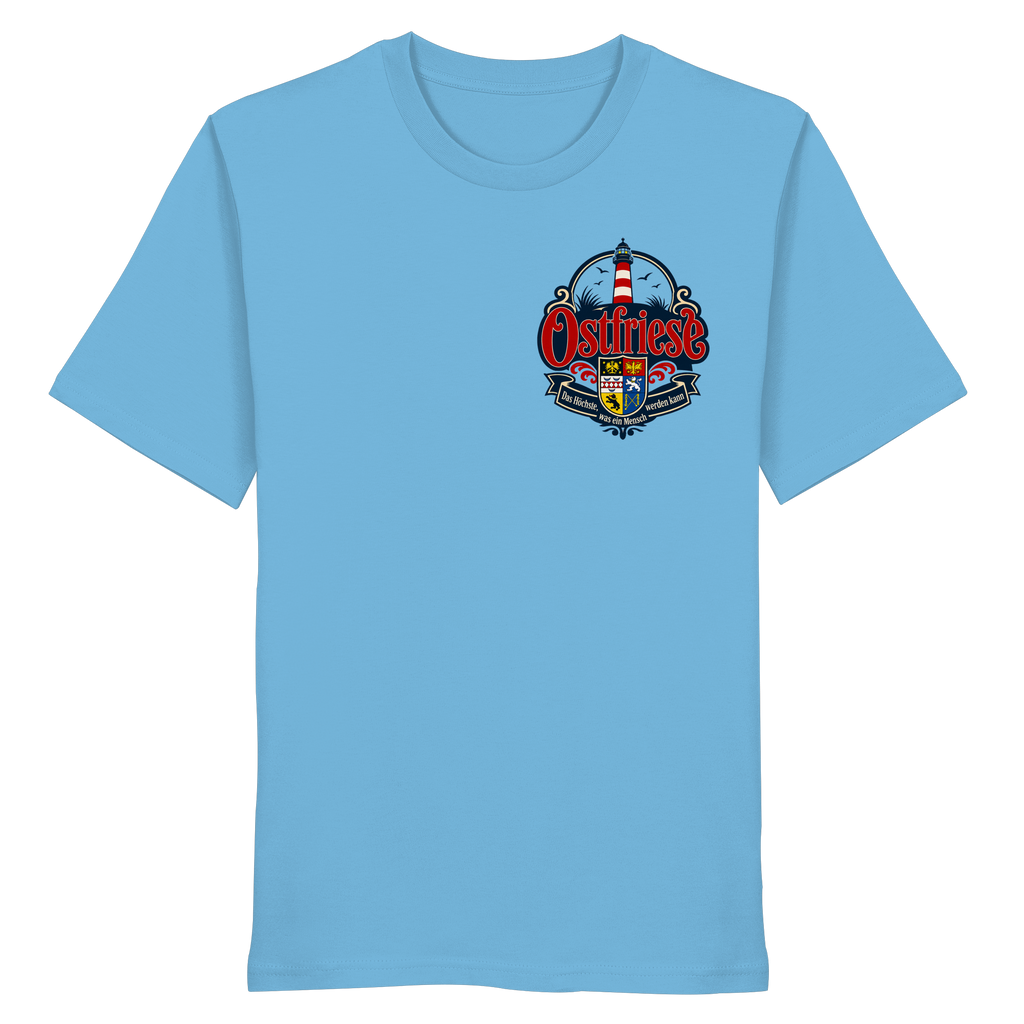 Ostfriese – Das Höchste, was ein Mensch werden kann - Organic Shirt