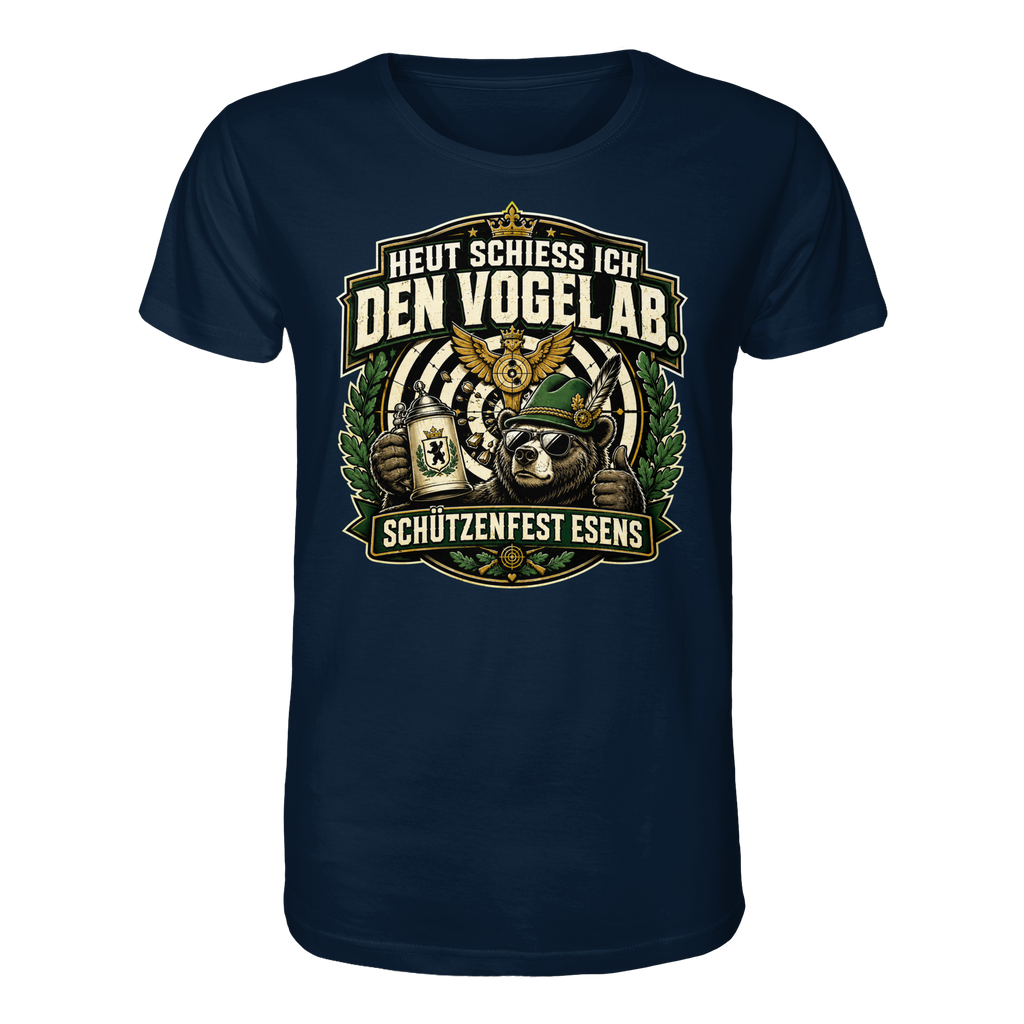 Heut schiess ich den Vogel ab – Schützenfest Esens - Organic Shirt