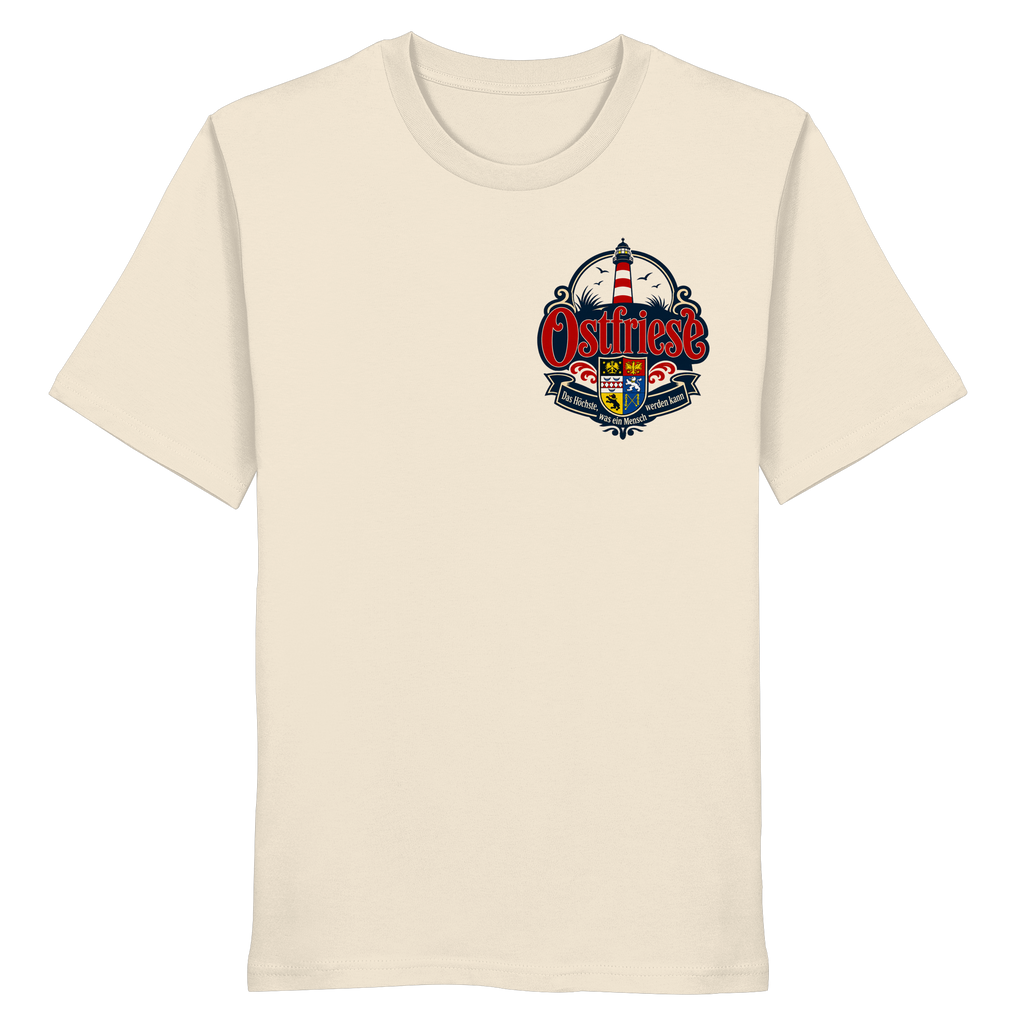 Ostfriese – Das Höchste, was ein Mensch werden kann - Organic Shirt