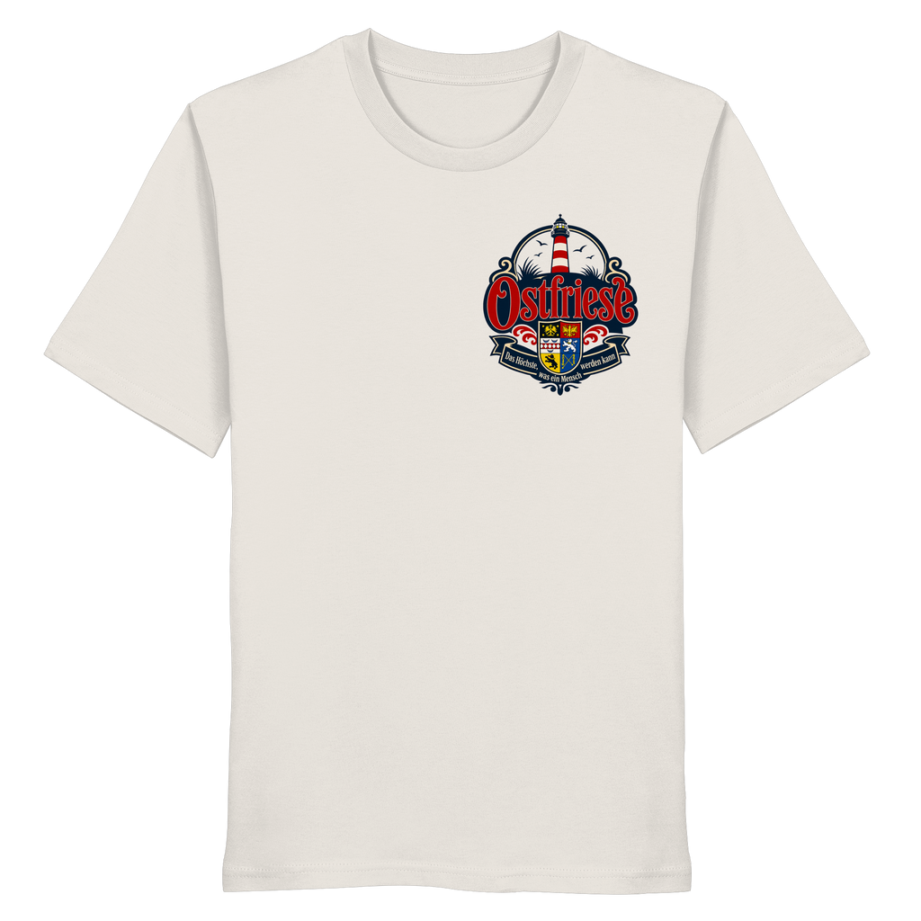 Ostfriese – Das Höchste, was ein Mensch werden kann - Organic Shirt