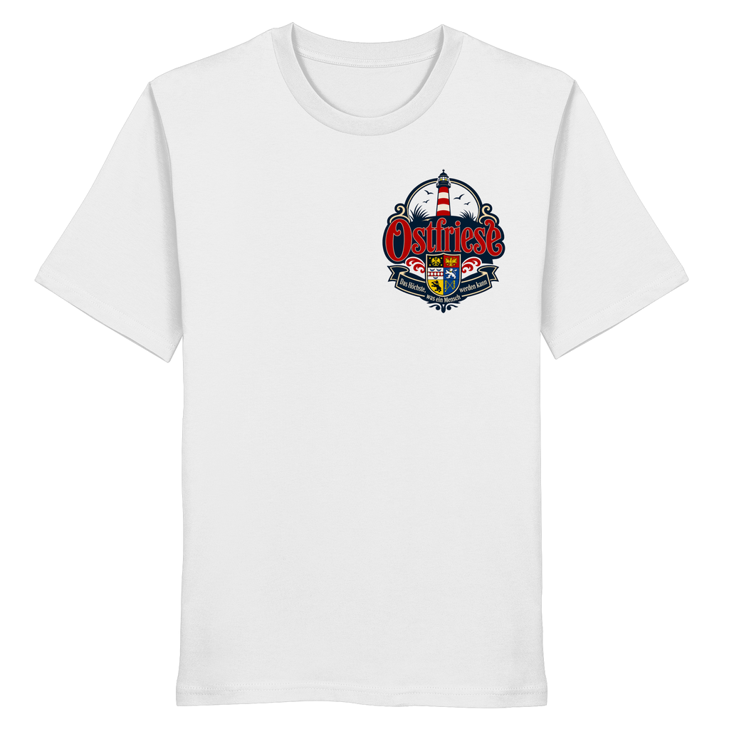 Ostfriese – Das Höchste, was ein Mensch werden kann - Organic Shirt